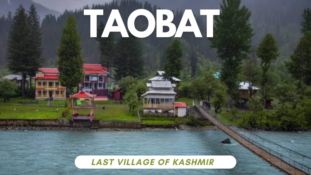 Taobat | Last Village Of Kashmir Valley | Pakistan India Border Village ...
