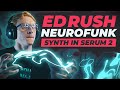 How to make ED RUSH, AUDIO, NOISIA NEUROFUNK DROP SYNTH