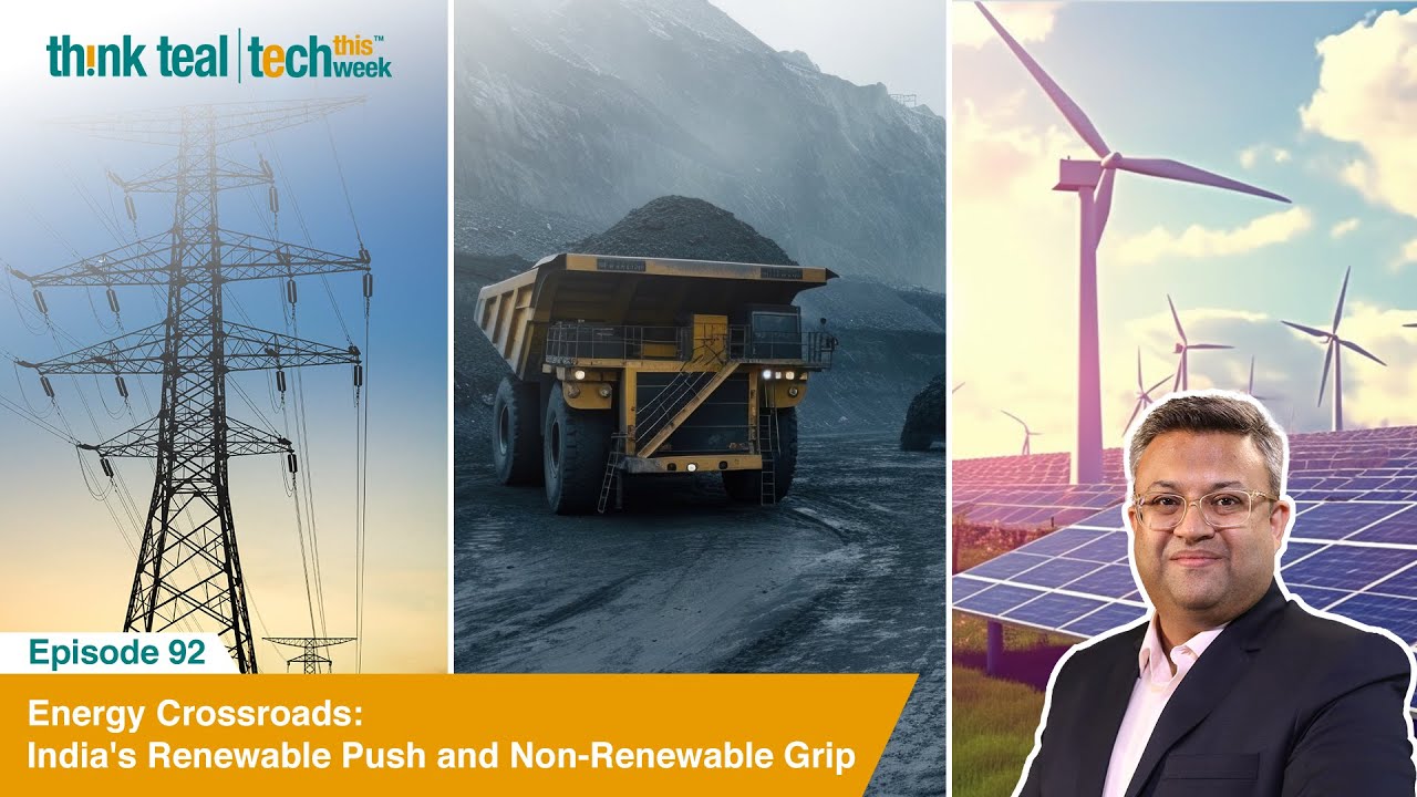 Eco-friendly or Economy friendly – What is India’s energy strategy? | Tech this week | Episode 92