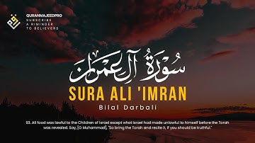 ❤😍 Bilal Darbali (بلال دربالي) | Surah Ali 'Imran 92-112 (سوره ال عمران) 😍❤