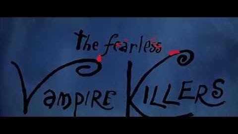 Title credits from the Fearless Vampire Killers