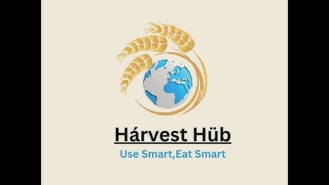 Harvest Hub | IBM | 2023 Call for Code Global Challenge | Round 4 | Solutions Submissions|