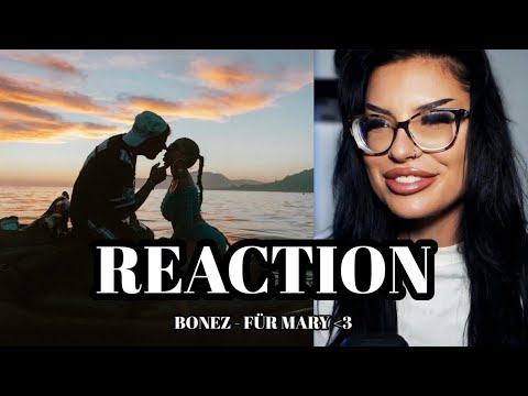 A Modern Love Story ❤️‍🔥 Bonez - Für Mary ❤️ // REACTION
