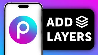 How to Add Layers in PicsArt – Use Layers for Better Photo Editing (Tutorial) screenshot 4