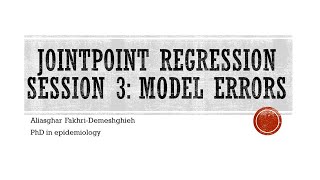 Famous Jointpoint regression session 3: Model errors Profile