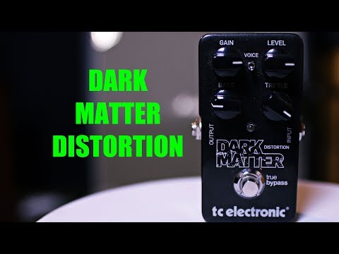 TC Electronic Dark Matter Distortion Pedal Review (A CHEAP Distortion) TC Electronic Dark Matter Distortion Pedal Review (A CHEAP Distortion)