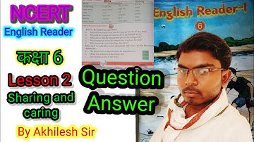 Class 6 Lesson 2 | Rainbow | Sharing And Caring| Question Answer | Akhilesh sir home Education ||