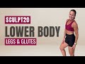 20 MIN Lower Body Strength Workout | Legs & Glutes at Home Sculpt DAY 3