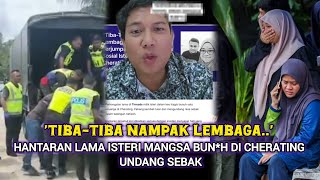 Download Lagu 'TIBA-TIBA NAMPAK LEMB4GA'-NETIZEN TERJUMPA AKAUN MEDIA SOSIAL ISTERI MANGSA BUN*H DI CHERATING MP3