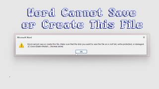 Word Cannot Save or Create This File Error Fix in Microsoft Word (2026)