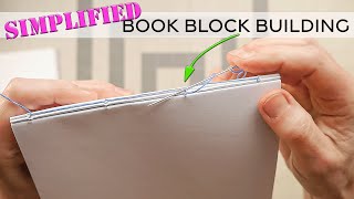 SIMPLIFIED Book Block Building
