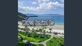 Worst Behind Us