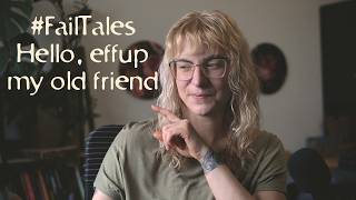 #Failtales and wistful cautionary tales from my 20s | Venelestis
