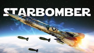 War Thunder - Thunder Show: STARBOMBER