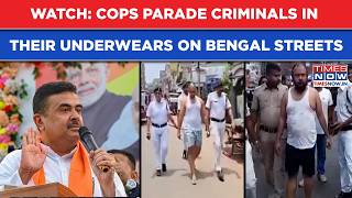 In BJP's Bengal CM Suvendu Gets Police To Parade Criminals In Underwear On Streets Of Howrah, Watch