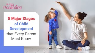 5 Stages of Child Development that Parents Must Know About screenshot 5