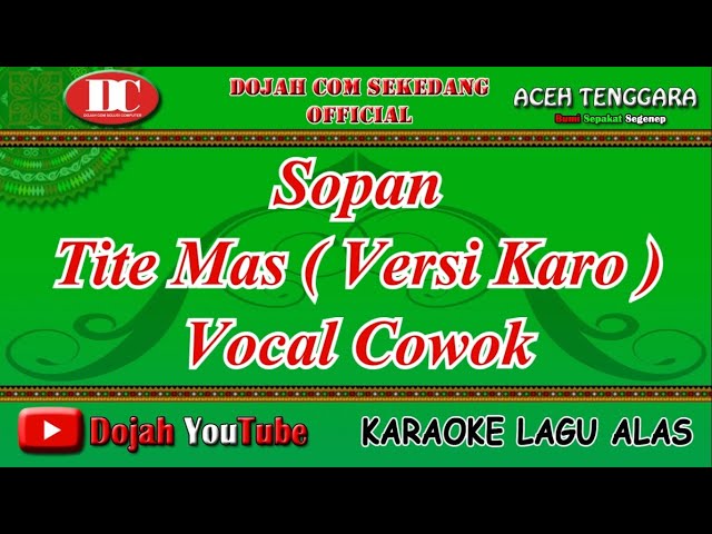 Karaoke Lagu Alas Sopan - Tite Mas Versi Karo class=