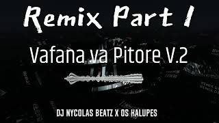 Vafana va Pitore V.2 DJ Nycolas Beatz feat Os kalupes (remix)