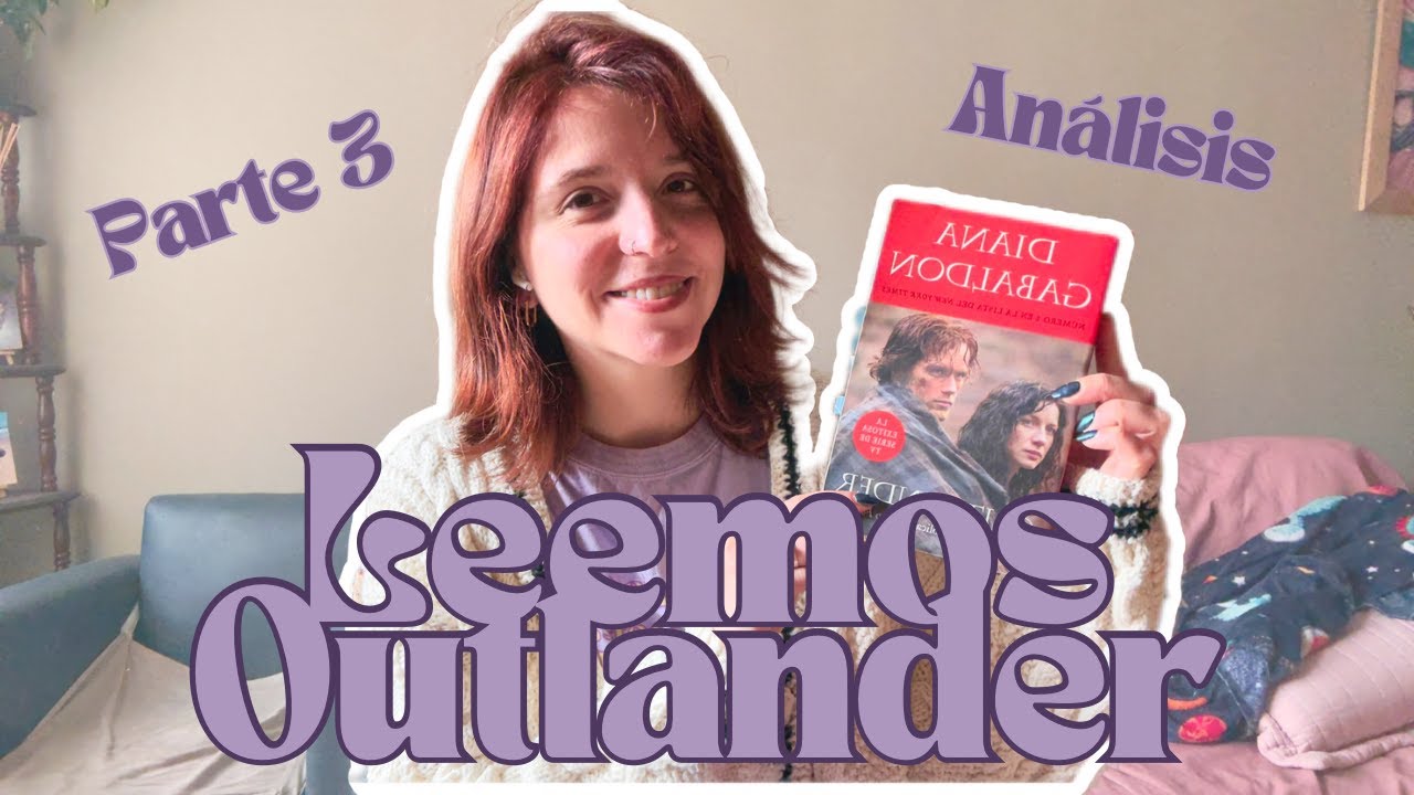 Outlander- Club de lectura- Parte 3