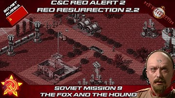 C&C YR Red Resurrection 2.2 - Soviet Mission 9, The Hound and The Fox [Red Alert 2]