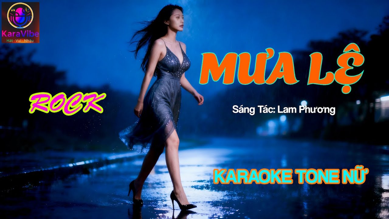 MƯA LỆ - Karaoke tone nữ (female) | @KaraVibe-VN  | Beat Mới ROCK Độc Đáo và Dễ Hát