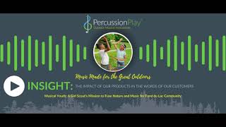 Percussion Play Insight | A Girl Scout's Mission to Fuse Nature and Music for Fond du Lac Community