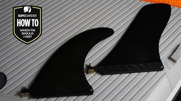 Which SUP fin should I use? Do you know the difference? / How to video