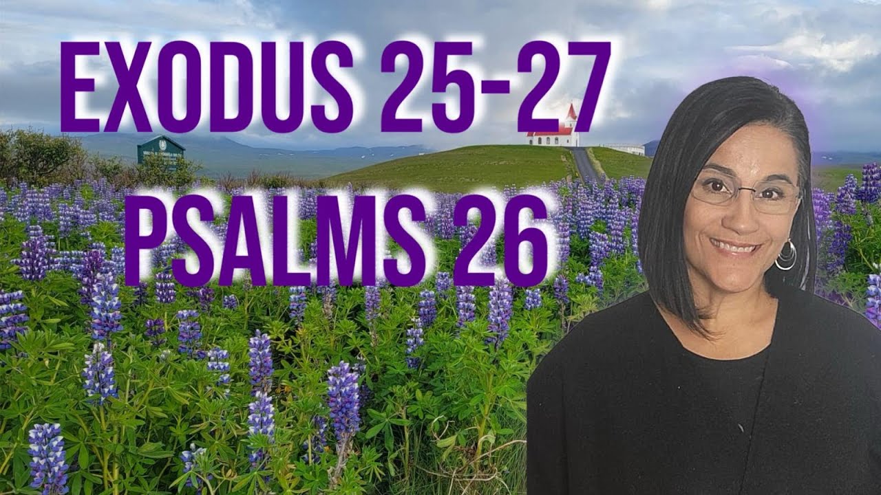 It s BRT Exodus 25 26 27 And Psalm 26 YouTube it-s-brt-exodus-25-26-27-and-psalm-26-youtube