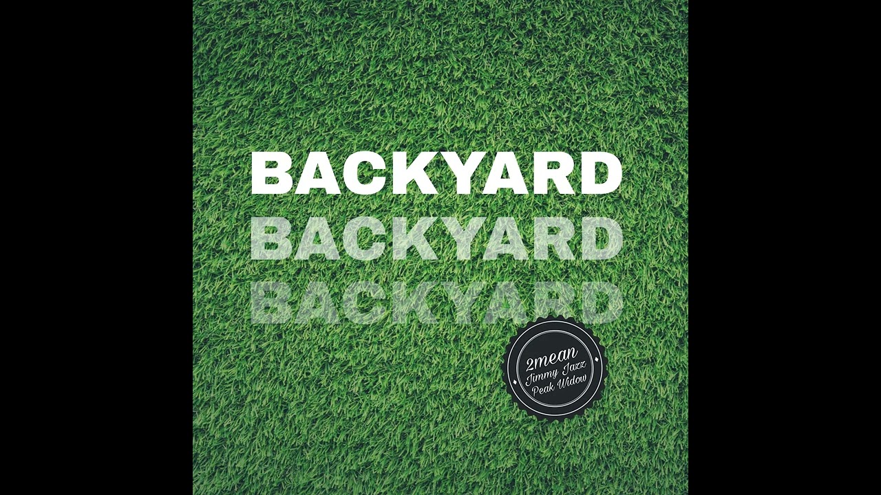 Obejrzyj 2mean - Backyard (Prod. Peak Widow & Jimmy Jazz) w YouTube Obejrzyj 2mean - Backyard (Prod. Peak Widow & Jimmy Jazz) w YouTube