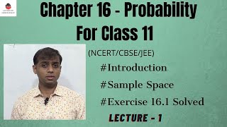 Probability | Class 11 | Chapter 16 - Lecture 1 [Exercise 16.1] | NCERT| CBSE| JEE