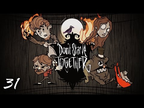 Don't Starve Together! (Pt. 31) JSmith & Baer & Mathas & Doxy