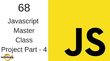 Javascript Master Class Project Part 4