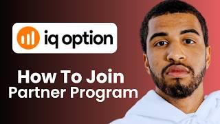 How To Join IQ Option Affiliate Partner Program - Step By Step