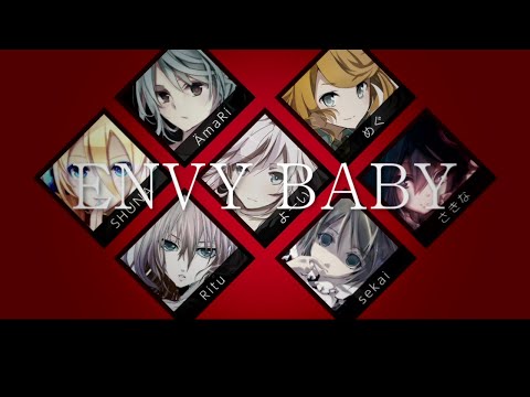 【合唱】エンヴィーベイビー（7名）
