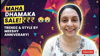 Anniversary Special Live Stream of MEESHY by TRENDZ &amp; STYLE // Part -1