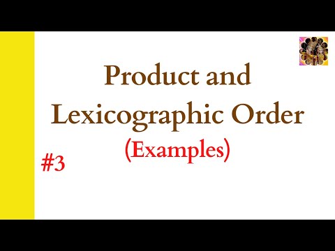 3. Product and Lexicographic order || Examples of Lexicographic ordering #Lexicographicorder