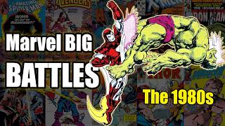 The 10 Greatest Marvel Battles of the 1980s