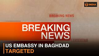 Breaking News: US embassy in Baghdad targeted by drone strikes