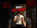 “5 Steps to Build Self-Control (the actually works)”