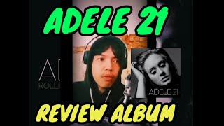 Adele 21 review album & songs (part 1)