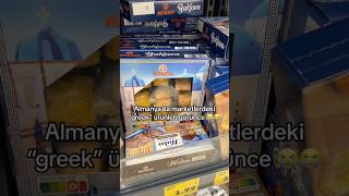 Marketlerdeki Yunan Ürünleri Komşumio Bu Ne Demekk Ürk