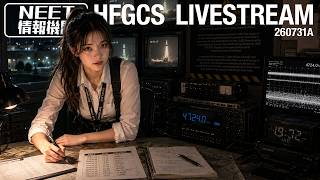 HFGCS LIVESTREAM 260731A