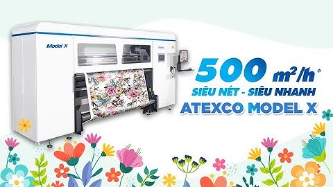 Máy In Vải 3D | Máy In Chuyển Nhiệt Siêu Nhanh Atexco Model X 500m2/h