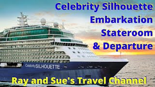 Celebrity Silhouette Caribbean Arrival Onboarding Room tour and departure