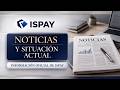 ISPAY SITUACIÓN ACTUAL ​📈​