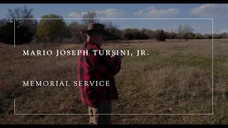 Memorial service for Mario Joseph Tursini, Jr.