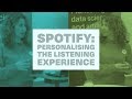 Spotify: Personalising the Listening Experience - Mounia Lalmas