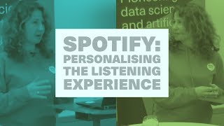 Spotify: Personalising the Listening Experience - Mounia Lalmas