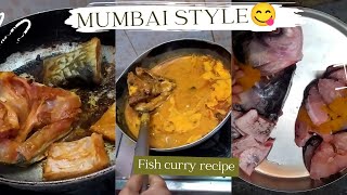 fish curry recipe||Mumbai style~~fish curry recipe in hindi ଭାକୁର ମାଛ ଝୋଳ ~~how to make fish curry