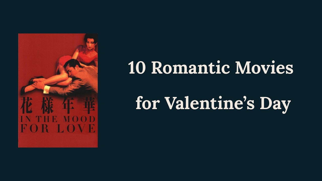 From Musicals to Toxic Love: 10 Types of Romantic Movies